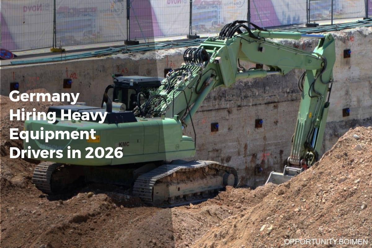 Germany Hiring Heavy Equipment Drivers in 2026 - Apply Work Visa